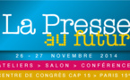 La Presse au Futur : solutions et perspectives de la presse La Presse au Futur : solutions et perspectives de la presse